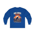 Rise Above the Rest™ Sunrise Climber Long Sleeve Tee